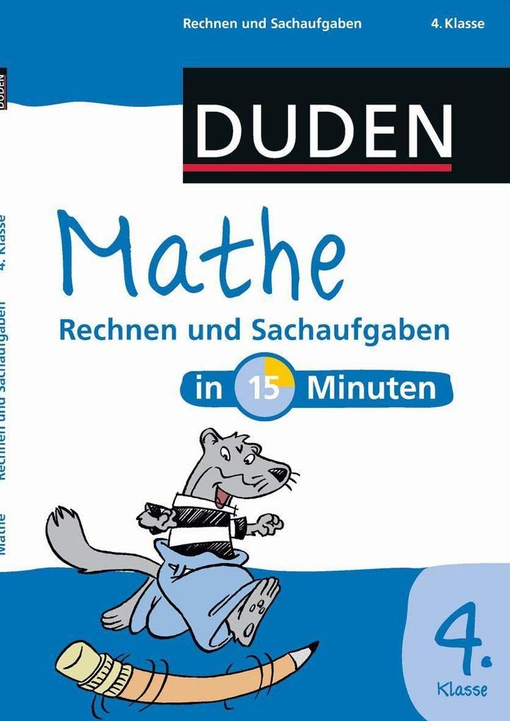Mathe in 15 Minuten - Rechnen und Sachaufgaben 4. Klasse Study Guides