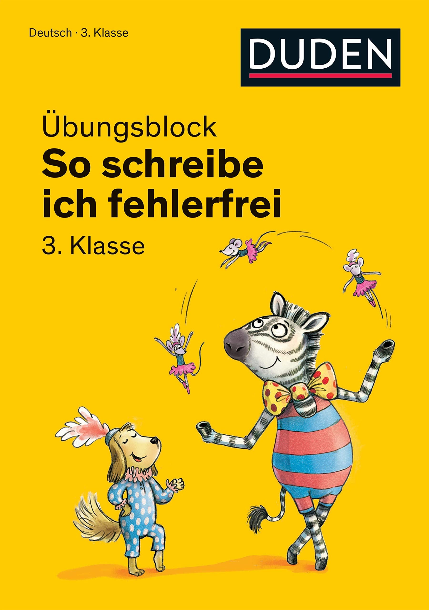 Duden - So schreibe ich fehlerfrei - Übungsblock 3. Klasse Study Guides