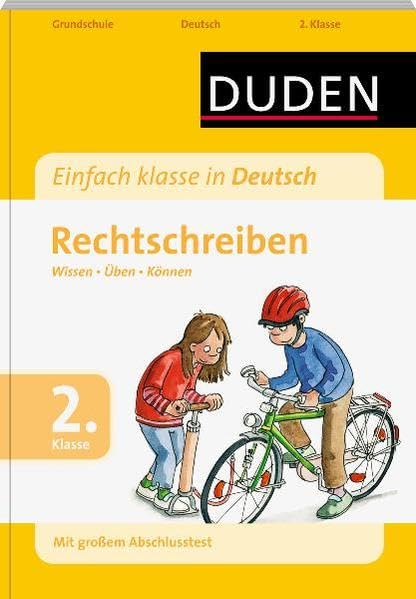 Einfach klasse in Deutsch - Rechtschreiben 2. Klasse: Wissen - Üben - Können (Wissen-Üben-Testen) Study Guides