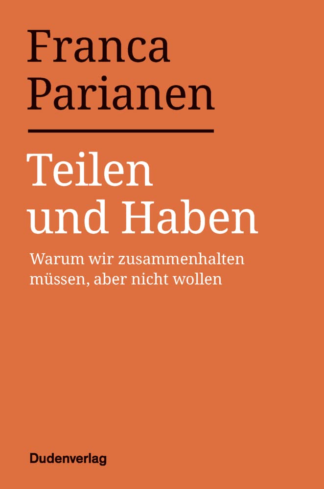 Teilen und Haben Philosophy