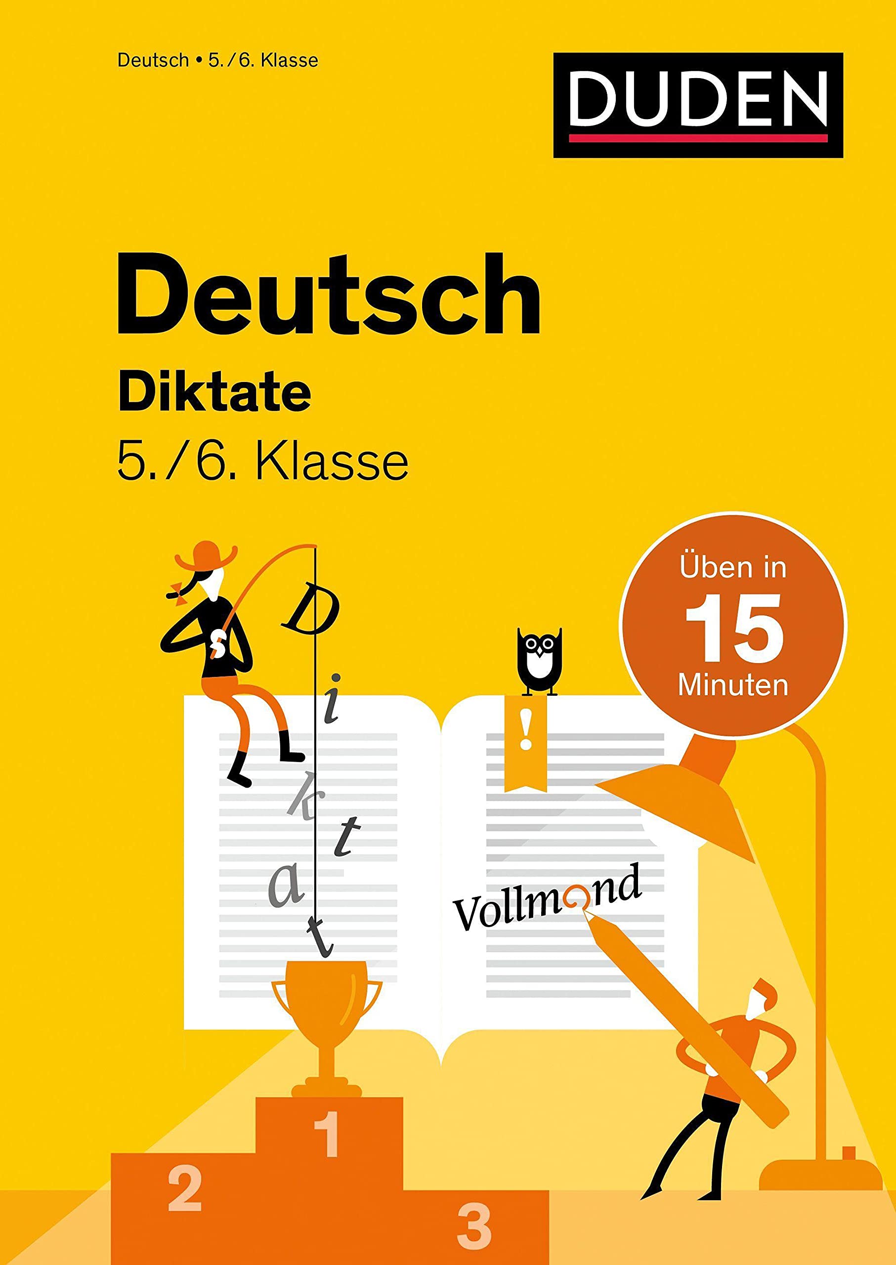 Deutsch in 15 Min - Diktate 5./6. Klasse (Duden - In 15 Minuten) Study Guides