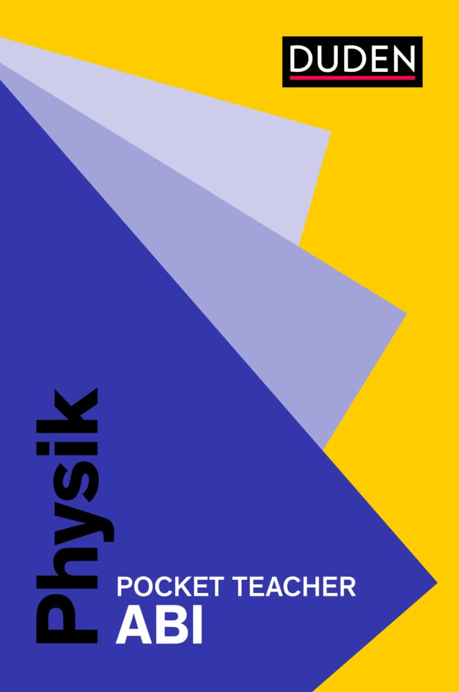 Pocket Teacher Abi Physik: Kompaktwissen Oberstufe Study Guides