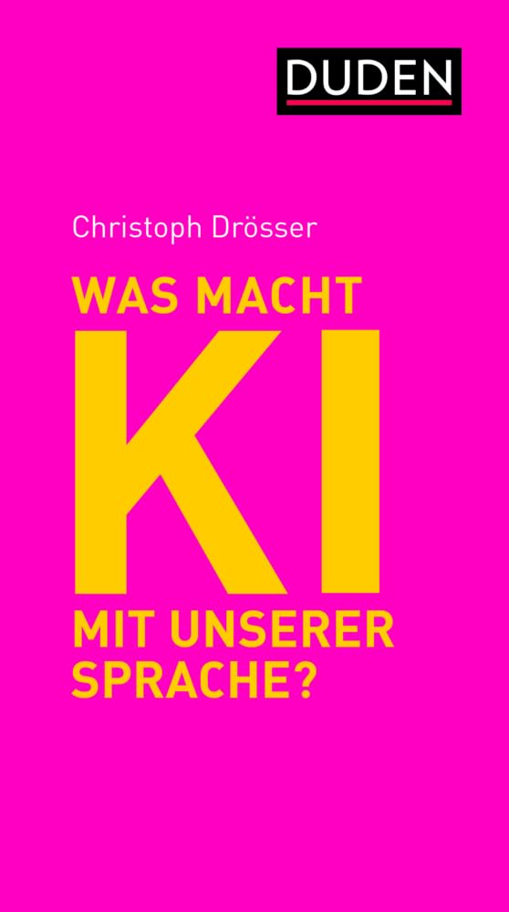 Was macht KI mit unserer Sprache? Books