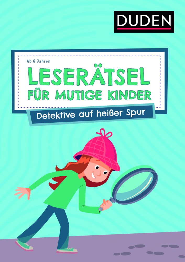 Leserätsel für mutige Kinder - Detektive auf heißer Spur - ab 6 Jahren Non-fiction