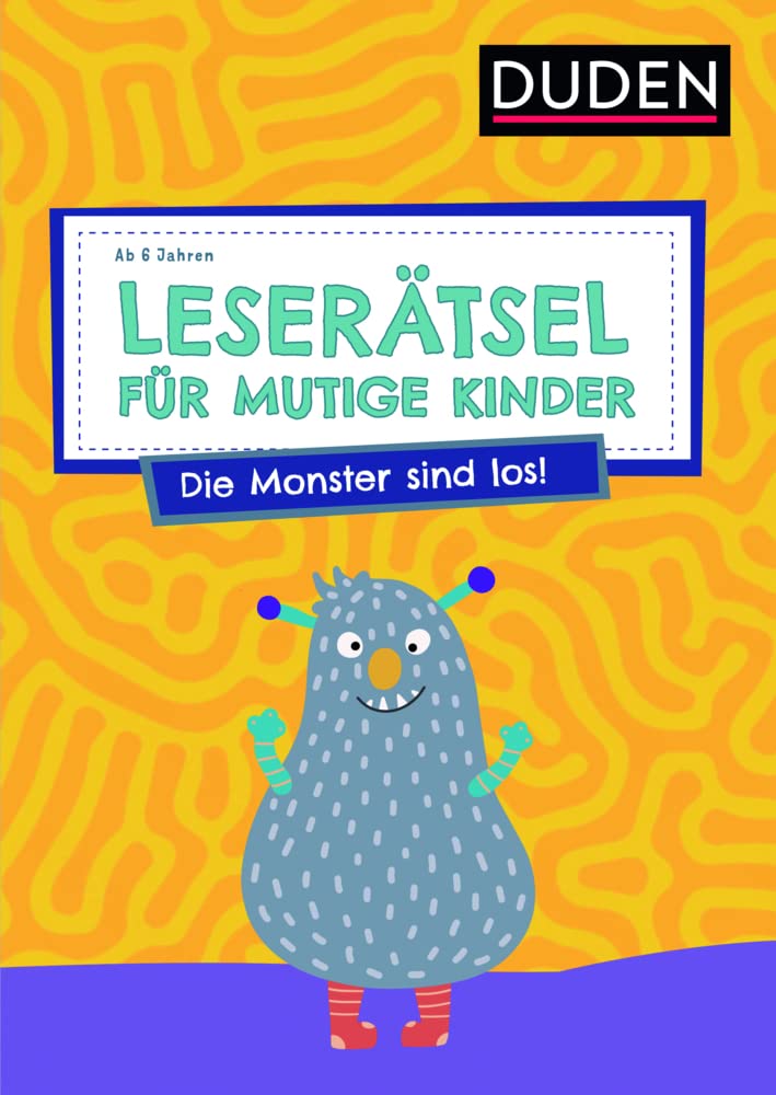 Leserätsel für mutige Kinder - Die Monster sind los! - ab 6 Jahren Non-fiction