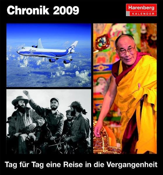 Chronik 2009: Harenberg Tageskalender. Tag für Tag eine Reise in die Vergangenheit Film, Art & Culture