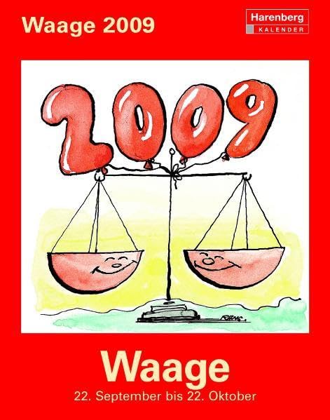 Harenberg Horoskopkalender Waage 2009: Das Glück steht in den Sternen Lifestyle