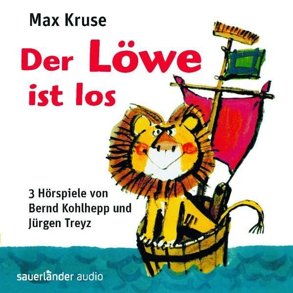 Der Löwe ist los: Alle 3 Hörspiele (Sauerländer Hörbuch: Tonträger) Novels & Short Stories