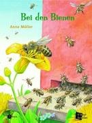 Bei den Bienen (Meyers Kindersachbuch) Non-fiction