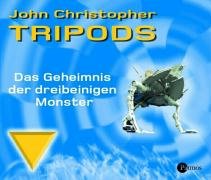 Tripods - Das Geheimnis der dreibeinigen Monster: Teil 2 (Sauerländer Hörbuch: Tonträger) Fantasy & Sci-Fi