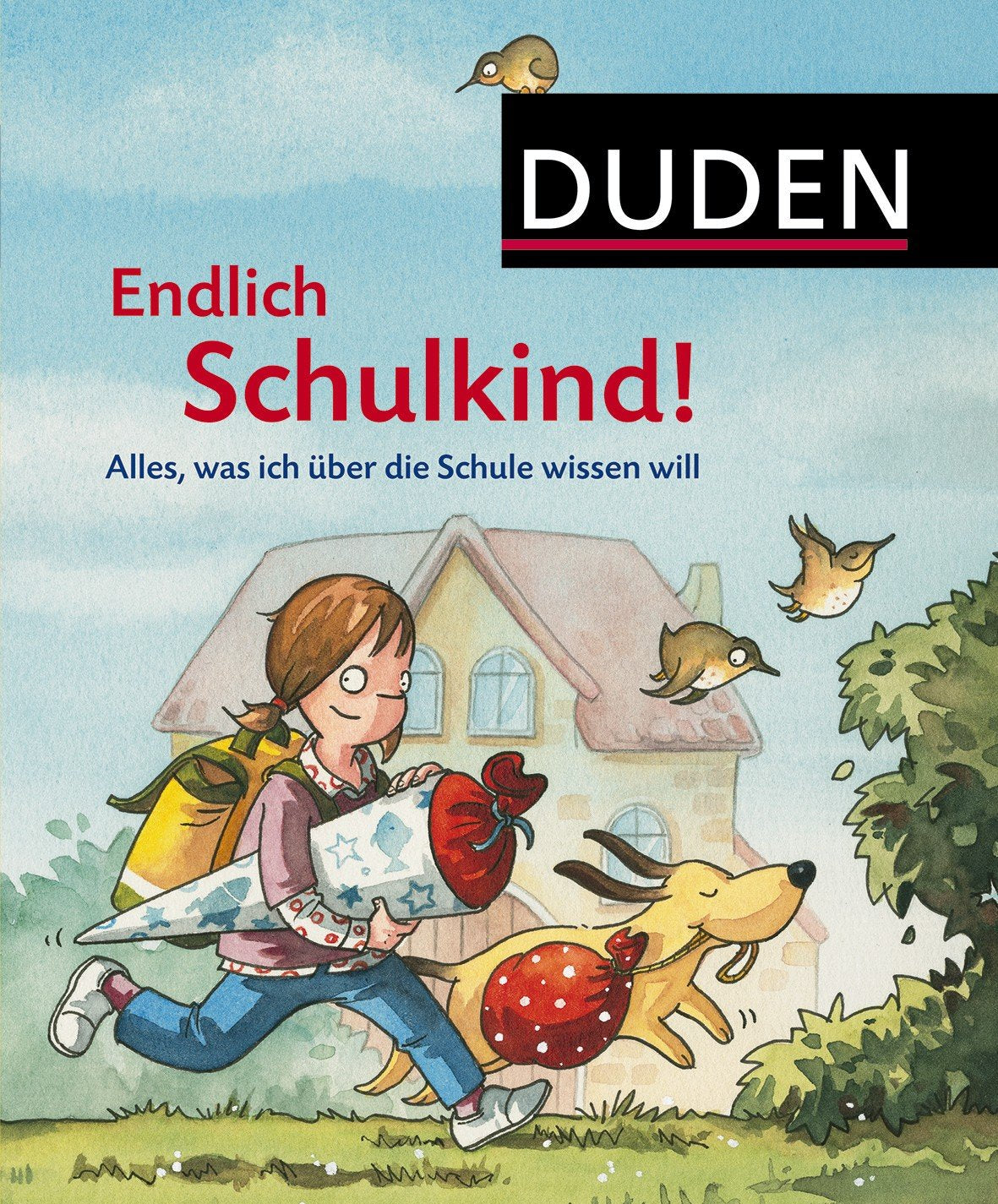 Endlich Schulkind! Alles, was ich über die Schule wissen will Children's books