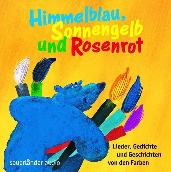 Himmelblau, Sonnengelb und Rosenrot Novels & Short Stories