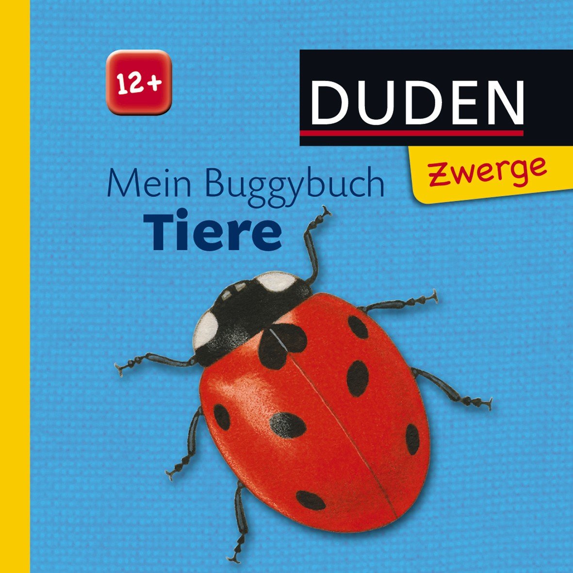 Duden Zwerge: Mein Buggybuch Tiere: Buggybuch: ab 12 Monaten Children's books
