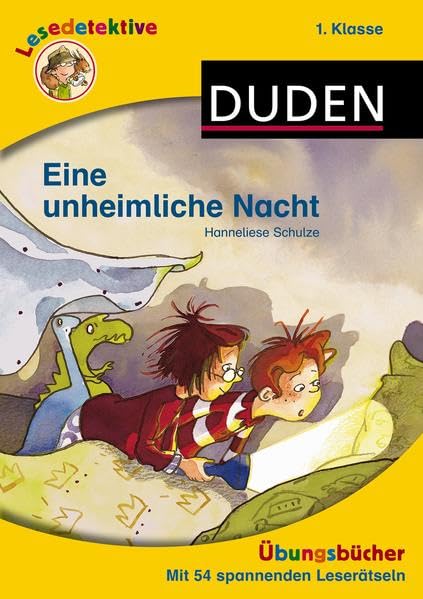 Lesedetektive Übungsbücher - Eine unheimliche Nacht, 1. Klasse (Duden Lesedetektive - Übungsbücher) Novels & Short Stories