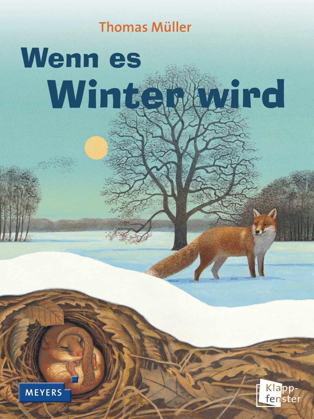 Wenn es Winter wird (Meyers Kindersachbuch) Non-fiction books for kids
