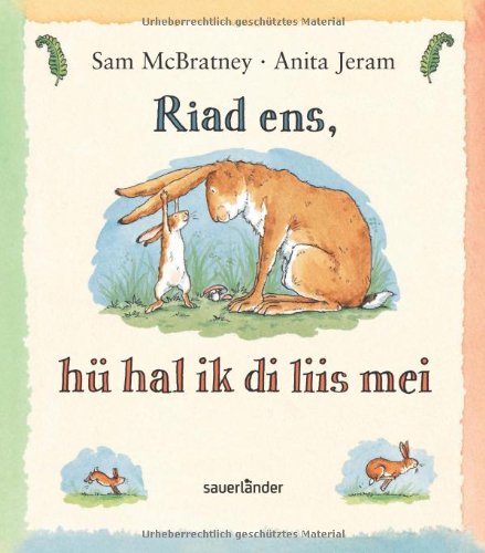 Weißt du eigentlich wie lieb ich dich hab? Friesisch Children's books