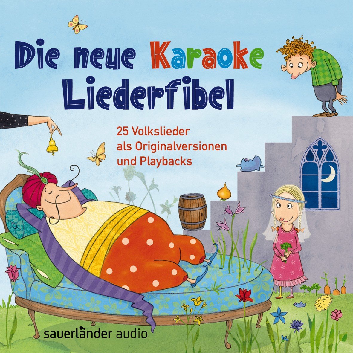 Die neue Karaoke Liederfibel: 25 Volkslieder als Originalversionen und Playbacks (Sauerländer Kinderlieder) Non-fiction