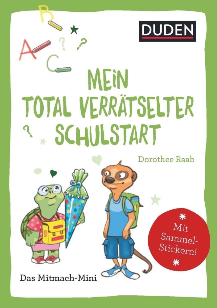 Duden Minis (Band 35) – Mein total verrätselter erster Schultag: Mit Sammel-Stickern Tiptoi & Games
