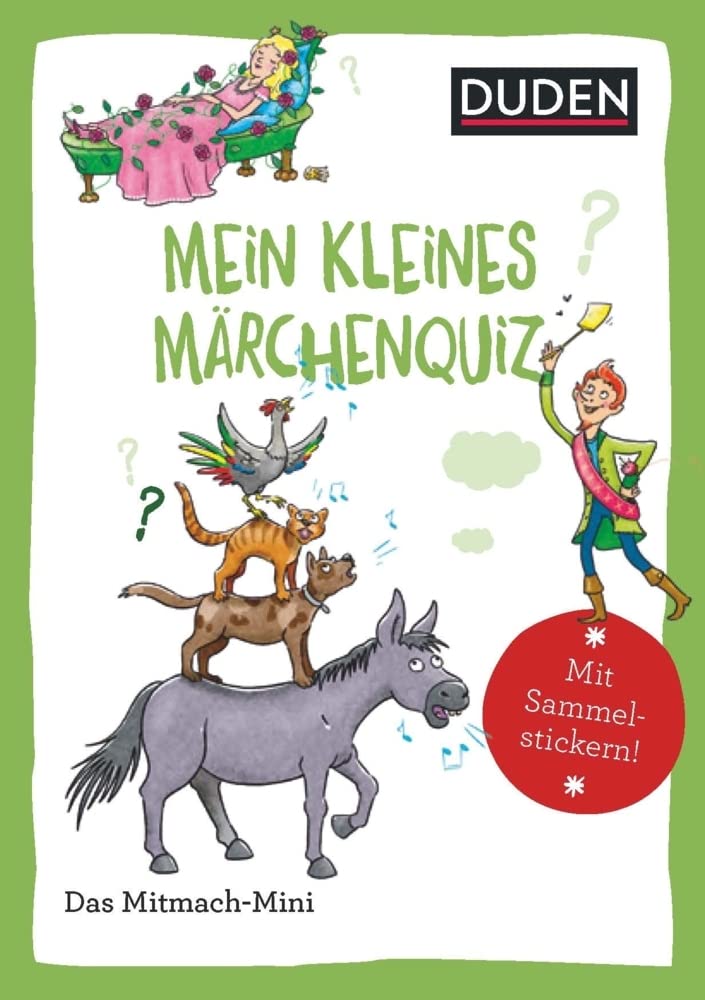 Duden Minis (Band 41) - Mein kleines Märchenquiz: Das Mitmach-Mini. Mit Sammelstickern! Non-fiction