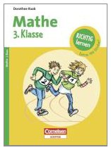 Richtig lernen 3. Klasse Mathe: Arbeitsheft mit Tests, Lösungen und Stickern book