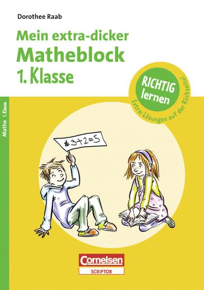 RICHTIG lernen - Mein extra-dicker Matheblock 1. Klasse (Duden/Pelikan) Study Guides