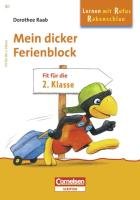 Lernen mit Rufus Rabenschlau - Mein dicker Ferienblock - Fit für die 2. Klasse (Cornelsen Scriptor - Rufus Rabenschlau) Study Guides