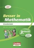 Besser in Mathematik - Grundschule 3. Klasse: Einfach gute Noten (Cornelsen Scriptor - Besser in) Study Guides