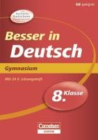 Besser in Deutsch - Gymnasium 8. Klasse (Cornelsen Scriptor - Besser in) Study Guides