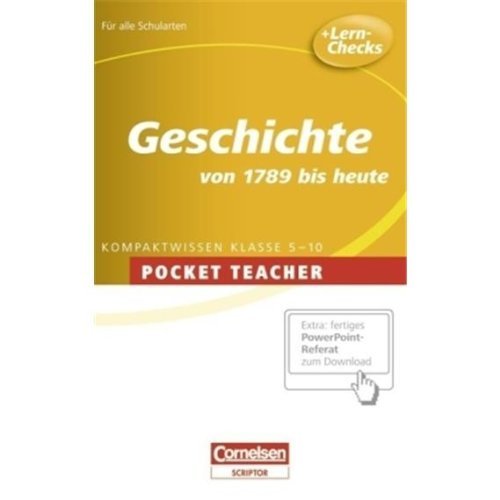 Pocket Teacher Geschichte - Von 1789 bis heute. 5.-10. Klasse: Kompaktwissen 5.-10. Klasse Study Guides