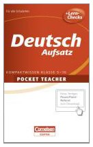 Pocket Teacher Deutsch - Aufsatz 5.-10. Klasse: Kompaktwissen 5.-10. Klasse Study Guides
