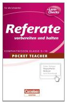 Pocket Teacher Referate 5.-10. Klasse: Referate vorbereiten und halten Study Guides