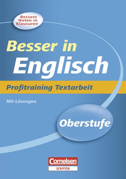 Besser in der Sekundarstufe II Englisch. Profitraining Textarbeit Foreign Languages ​​& Dictionaries