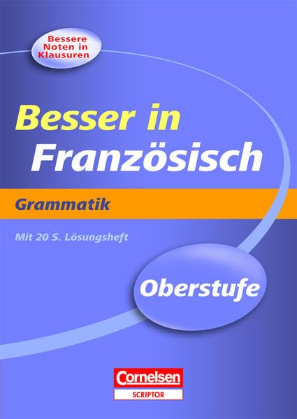 Besser in der Sekundarstufe II Französisch. Grammatik Foreign Languages ​​& Dictionaries