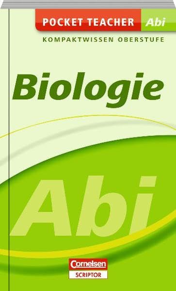 Pocket Teacher Abi Biologie: Kompaktwissen Oberstufe Study Guides