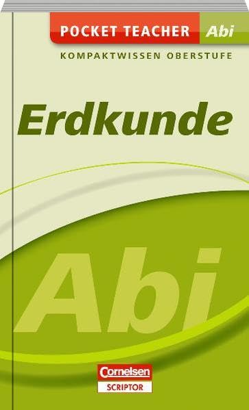 Pocket Teacher Abi Geografie: Kompaktwissen Oberstufe Study Guides