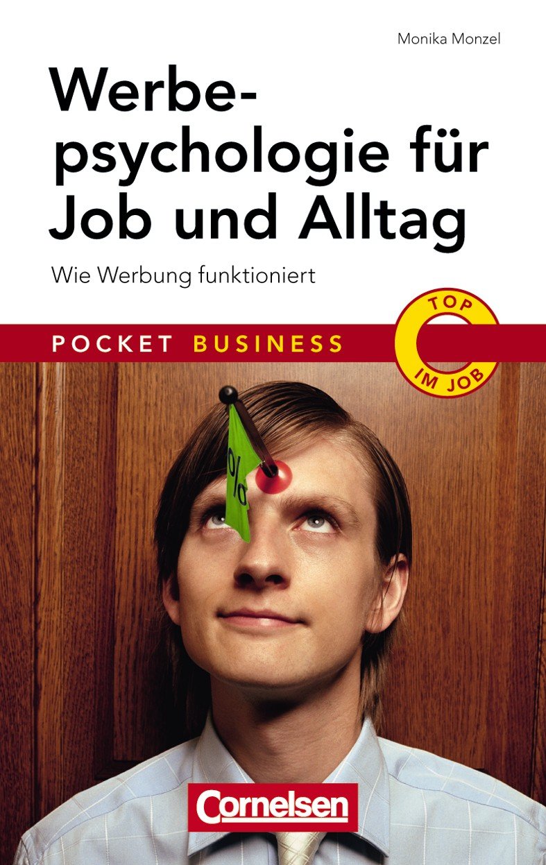 Werbepsychologie für Job und Alltag Business, Finance & Career Books