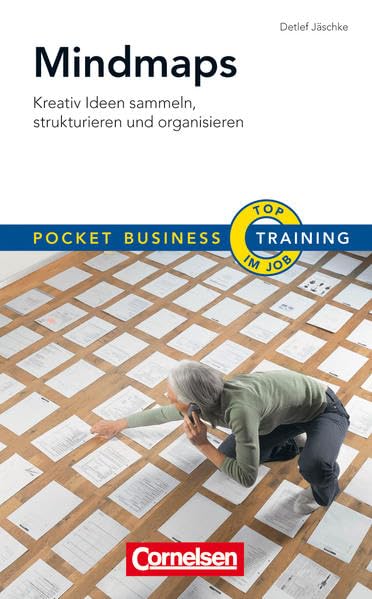 Pocket Business - Training Mindmaps: Kreativ Ideen sammeln, strukturieren und organisieren (Cornelsen Scriptor - Pocket Business) Business, Finance & Career