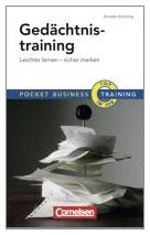 Pocket Business - Training Gedächtnistraining: Leichter lernen - sicher merken (Cornelsen Scriptor - Pocket Business) Business, Finance & Career
