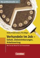 Verhandeln im Job - Gehalt, Zielvereinbarungen, Arbeitsvertrag: Wie Sie das Beste für sich herausholen (Cornelsen Scriptor - Business Profi) Law