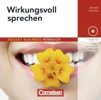 Pocket Business - Hörbuch Wirkungsvoll sprechen (Cornelsen Scriptor - Pocket Business Hörbuch) Business, Finance & Career