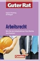Guter Rat Arbeitsrecht: Wie Sie als Arbeitnehmer Ihre Rechte durchsetzen (Cornelsen Scriptor - Guter Rat) Books