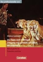 Das professionelle 1 x 1 99 Tipps zum richtigen Umgang mit problematischen Mitarbeitern: Werkzeugkoffer für Prävention und Krise (Cornelsen Scriptor - Business Profi) Law