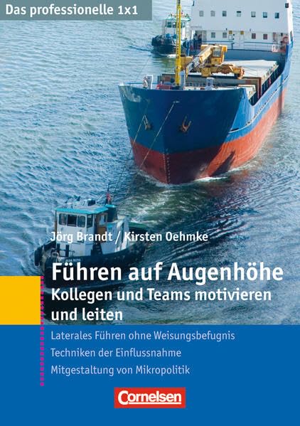 Das professionelle 1 x 1 Führen auf Augenhöhe Business, Finance & Career Books