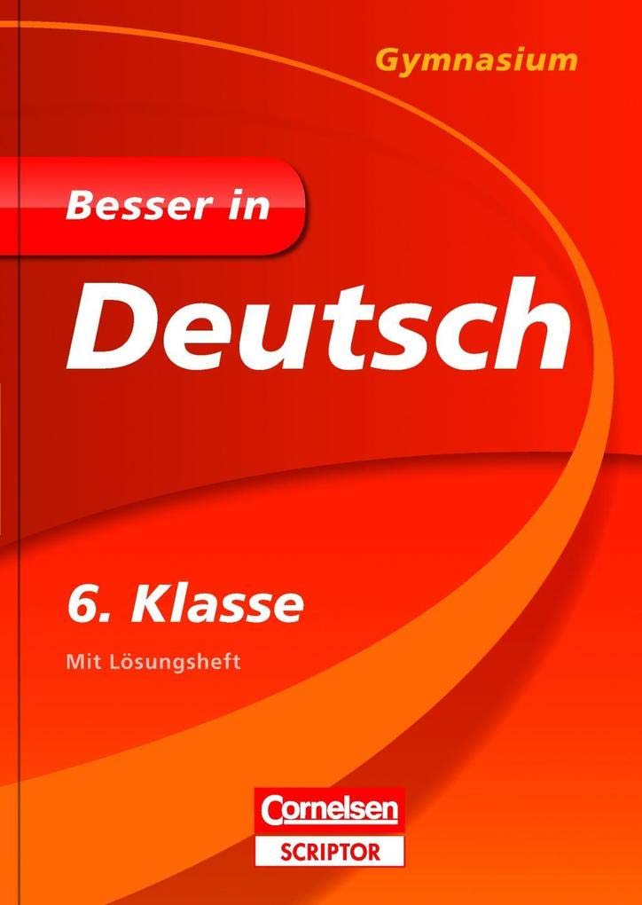 Product Image: Besser in Deutsch - Gymnasium 6. Klasse - Cornelsen Scriptor