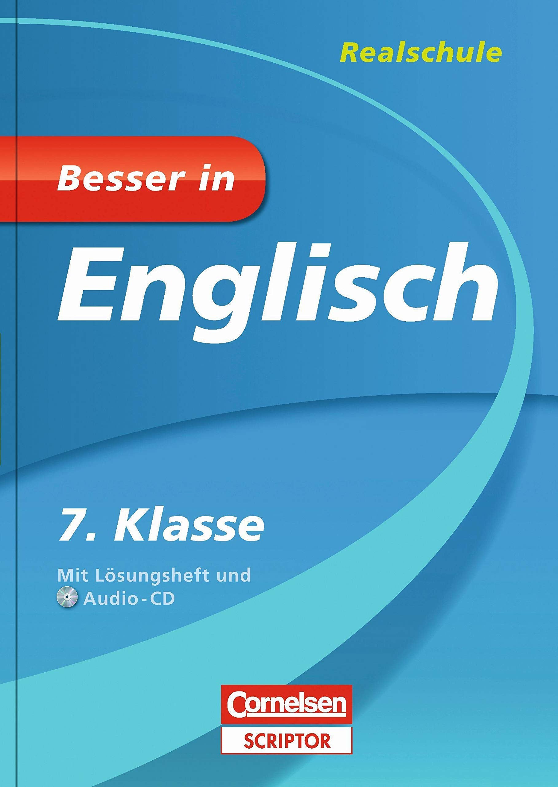 Besser in Englisch - Realschule 7. Klasse - Cornelsen Scriptor Foreign Languages ​​& Dictionaries