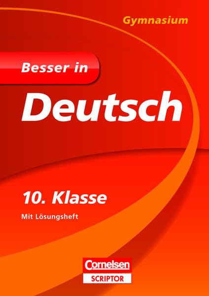 Besser in Deutsch - Gymnasium 10. Klasse Study Guides
