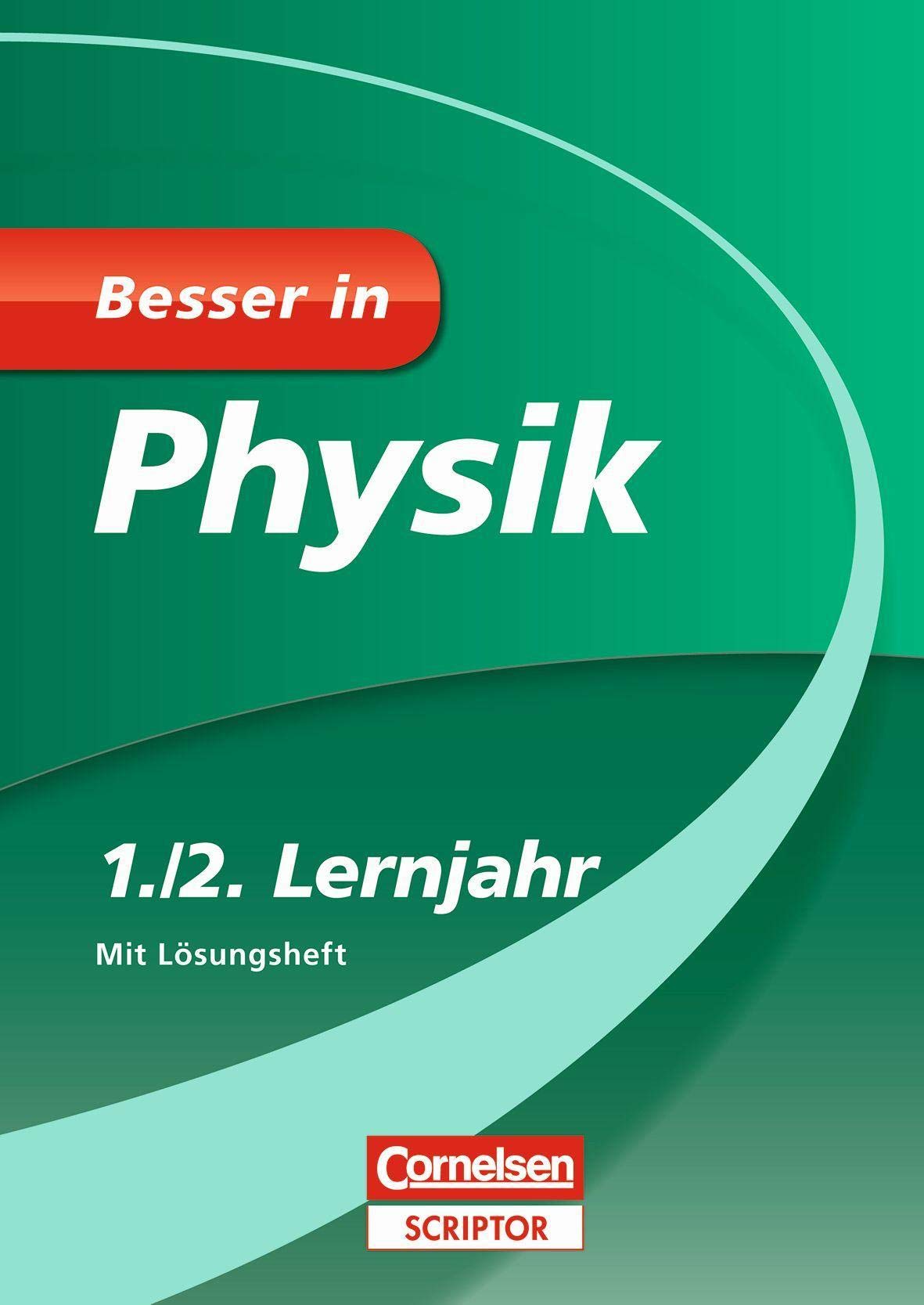 Besser in Physik 1./2. Lernjahr Study Guides
