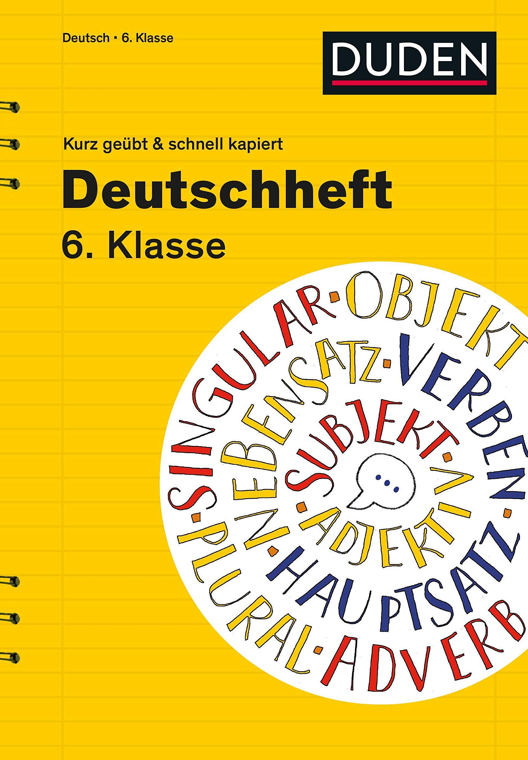 Deutschheft 6. Klasse - kurz geübt & schnell kapiert Study Guides