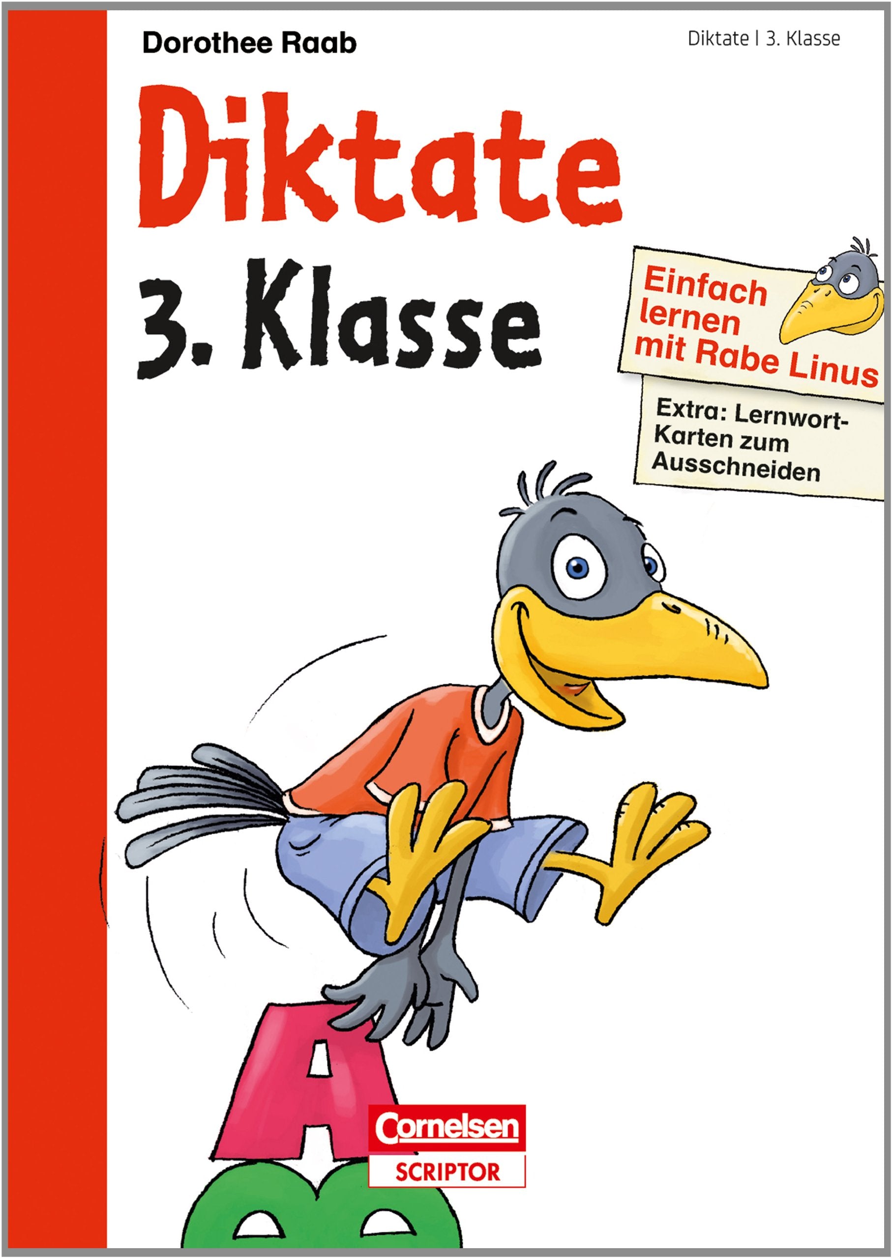 Einfach lernen mit Rabe Linus – Diktate 3. Klasse: Extra: Lernwort-Karten zum Ausschneiden Study Guides