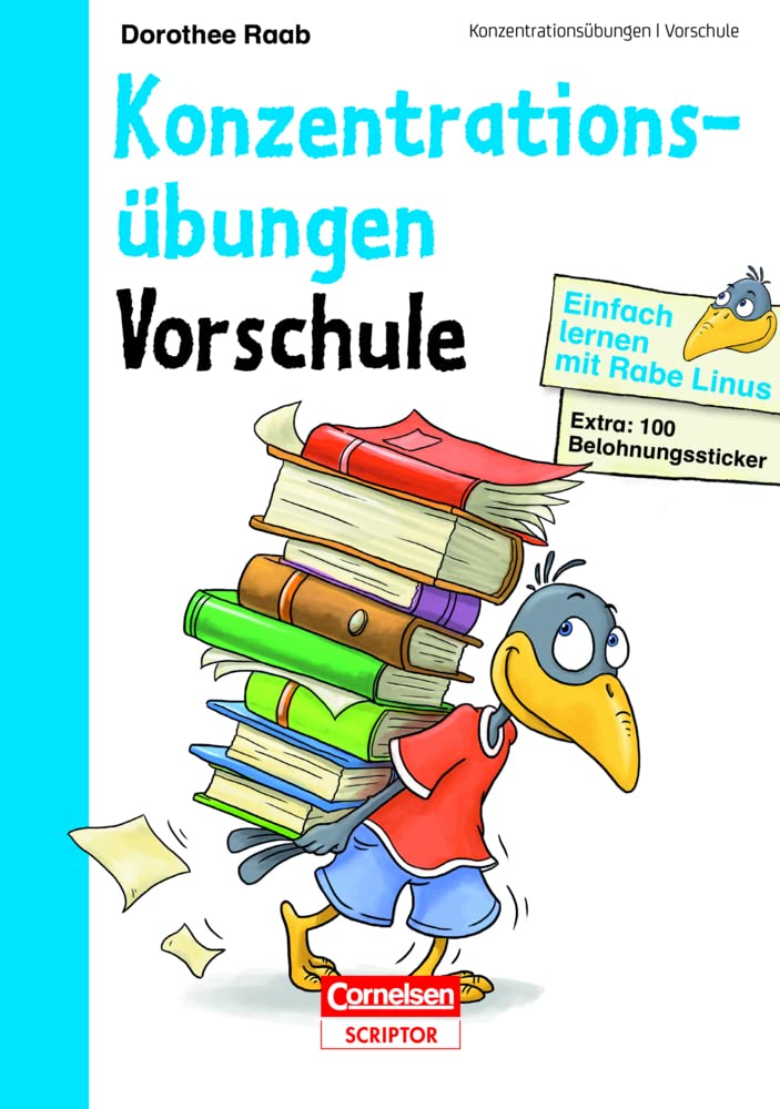Einfach lernen mit Rabe Linus – Vorschule Konzentrationsübungen: Mit Stickern zur Belohnung. Kleinschrittige und leicht verständliche Übungen. (Mein großer Lernspaß mit Rabe Linus) Study Guides